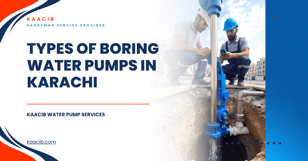 Types of Boring Water Pumps in Karachi